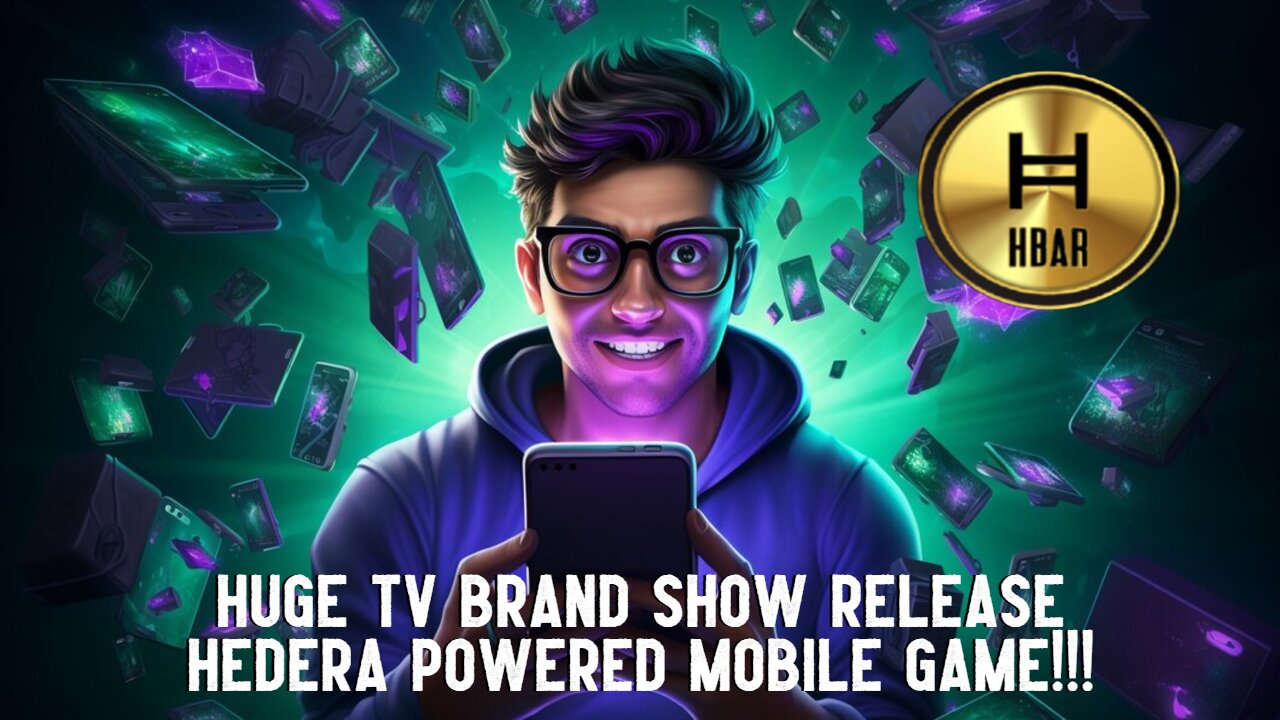 HUGE TV Brand Show Release Hedera Powered Mobile Game!!!
