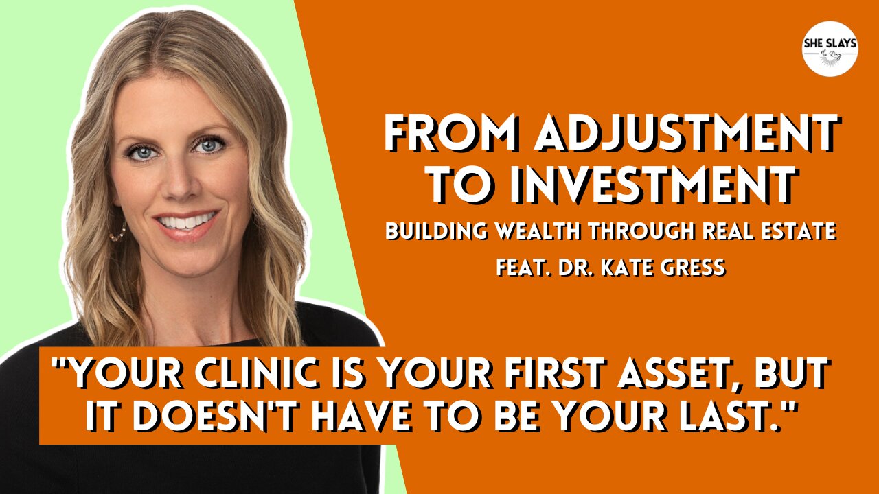 From Adjustments to Investments: Building Wealth Through Real Estate feat. Dr. Kate Gress