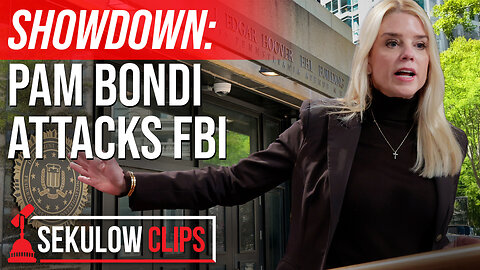 SHOWDOWN: Pam Bondi ATTACKS FBI