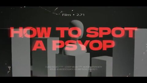 HOW TO SPOT A PSYOP