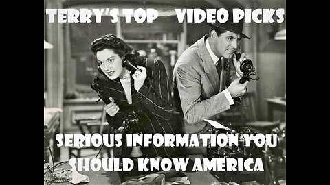 1825 Terrys Political Video Clips U need 2 C 2 Believe!