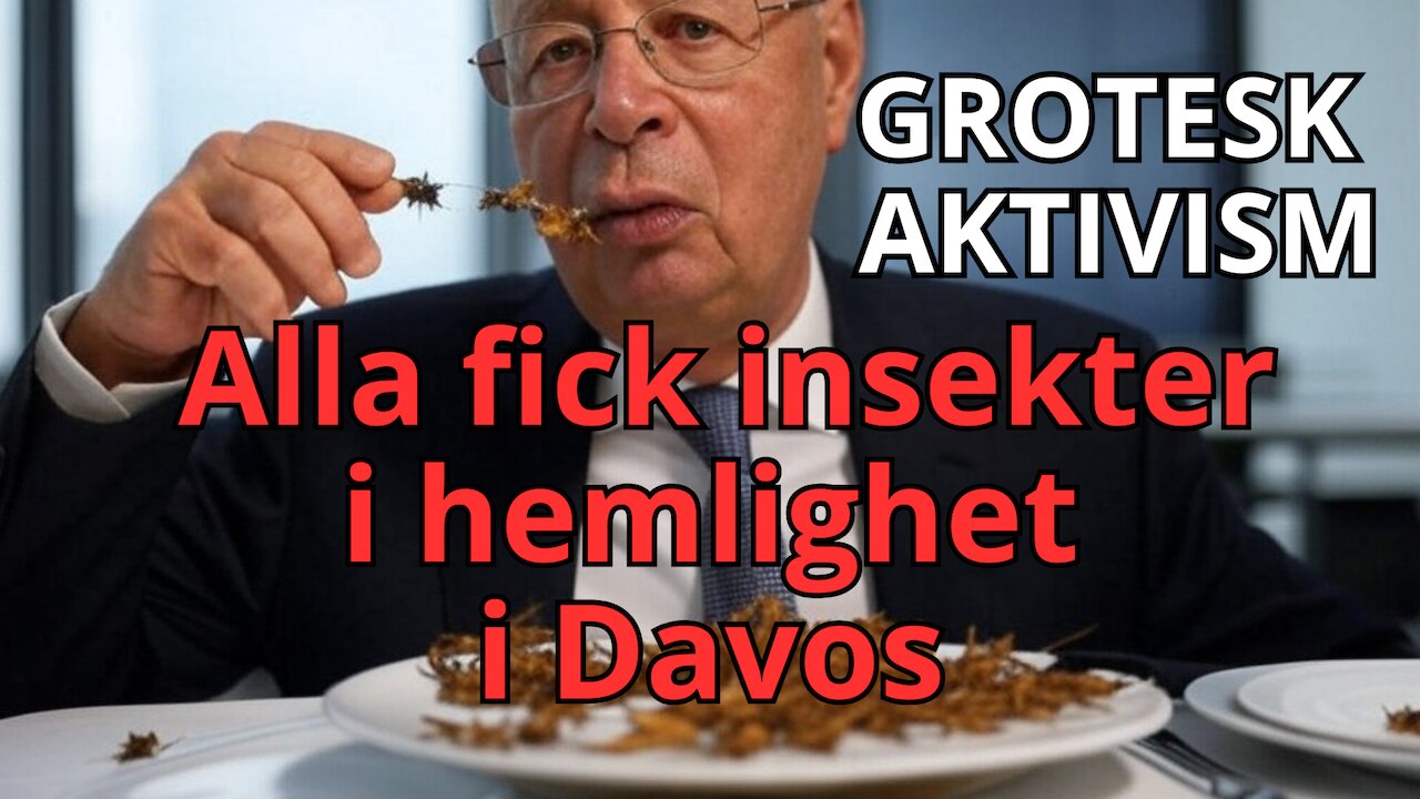 Åt Kristersson insekter i Davos?