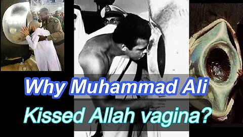 Why did Mohammed Ali kissed Allah's 'private part?' | Malay Subs |