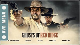 Ghosts of Red Ridge - DVD Menu