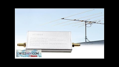 100K-6GHz Full Band Low Noise Amplifier 20dB High Gain Power Preamplifier LNA Review