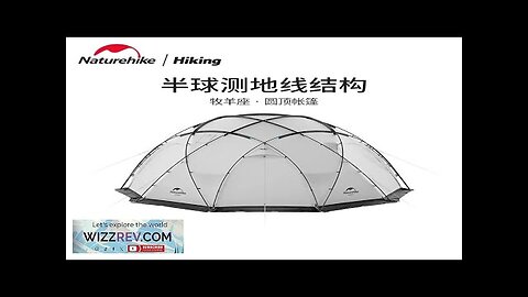 Naturehike Outdoor Camping Shepherd Dome Tent Field Snow Waterproof Rain Belt Chimney Review