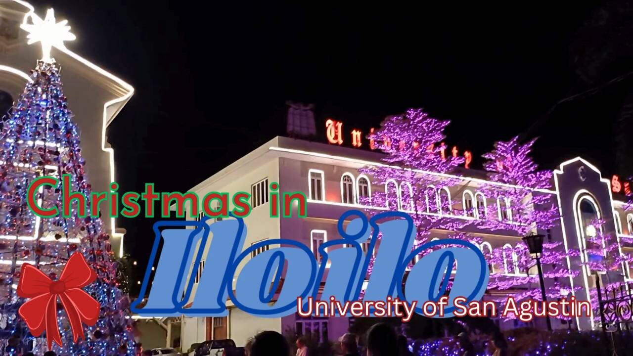 Christmas at the University of San Agustin Iloilo 2024