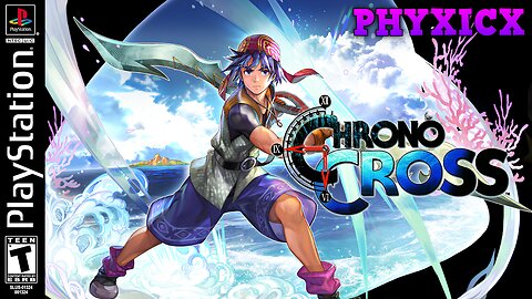 Chrono Cross 100% Playthrough Continued! - 1/4/2025