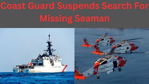 Coast Guard Suspends Search