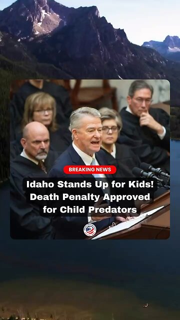 Idaho Passes Death Penalty Bill for Predators