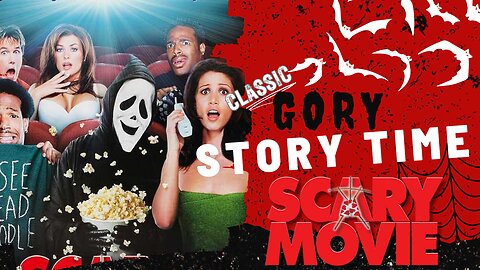 Gory Story Time: Scary Movie (2000) - Retro Comedy Rewind (2015 Episode)