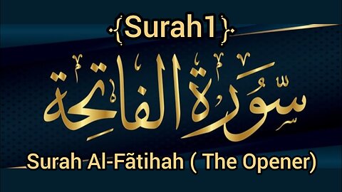 Surah Al-Fatiha (The Opening)