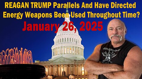 REAGAN TRUMP Parallels And Have Directed Energy Weapons Been Used Throughout Time?