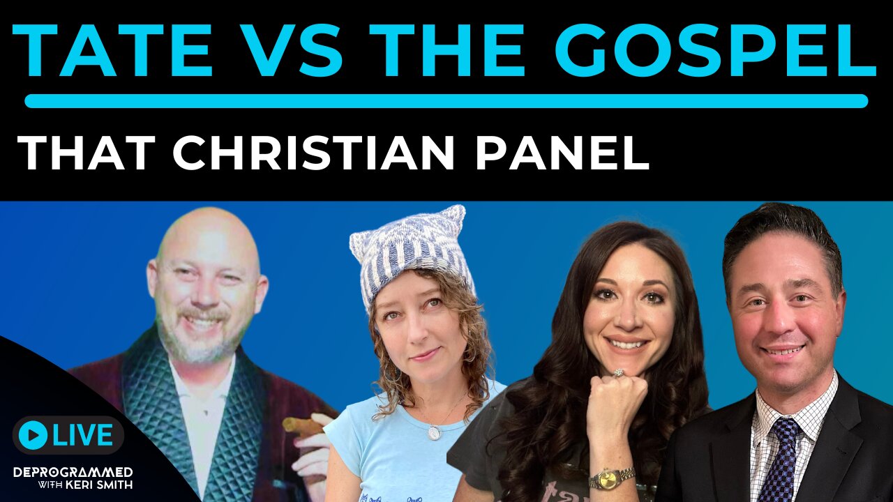 Andrew Tate's Philosphy vs the Gospel - LIVE That Christian Panel