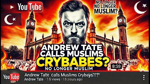 Andrew Tate Calls Muslims CRYBABIES! (No Longer Muslim Confirmed?)