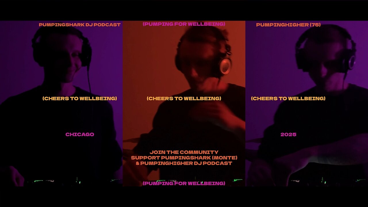 PUMPING HOUSE MUSIC FOR WELLBEING (PUMPING HIGHER 76) 2025 - PUMPINGSHARK
