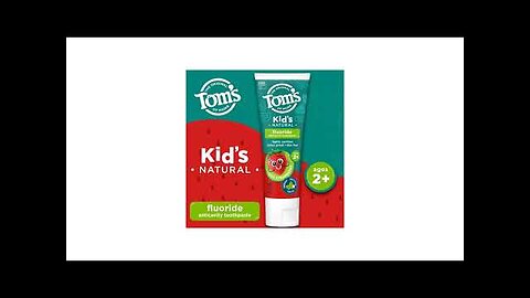 Tom's of Maine Children's Toothpaste Review