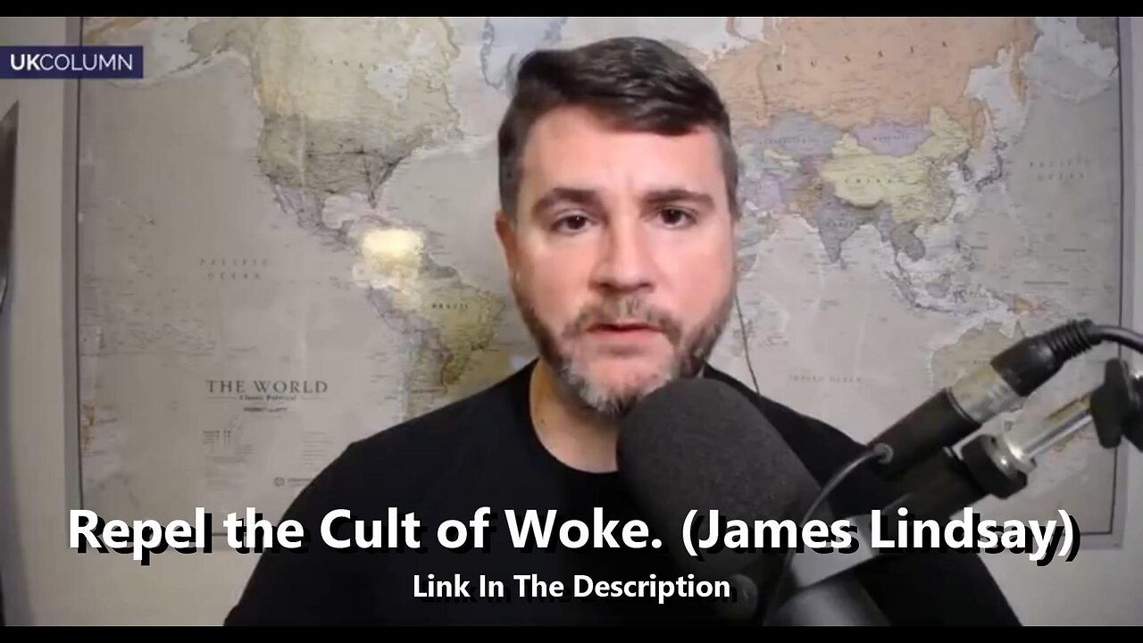 Repel the Cult of Woke – with James Lindsay