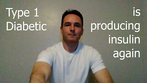 Type 1 Diabetic is producing insulin again