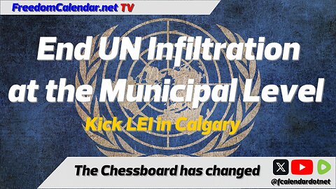 FreedomCalendar.net TV #015: End UN infiltration of our municipal politics