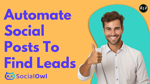 Automate Social Posts and Generate More Leads | SocialOwl Lifetime Deal