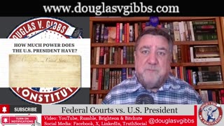 Politics: Federal Courts vs. U.S. President