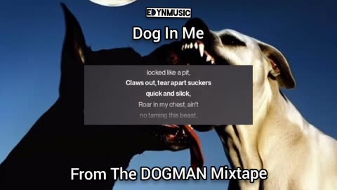 Dog In Me | (Song 2 of the DOGMAN Mixtape)