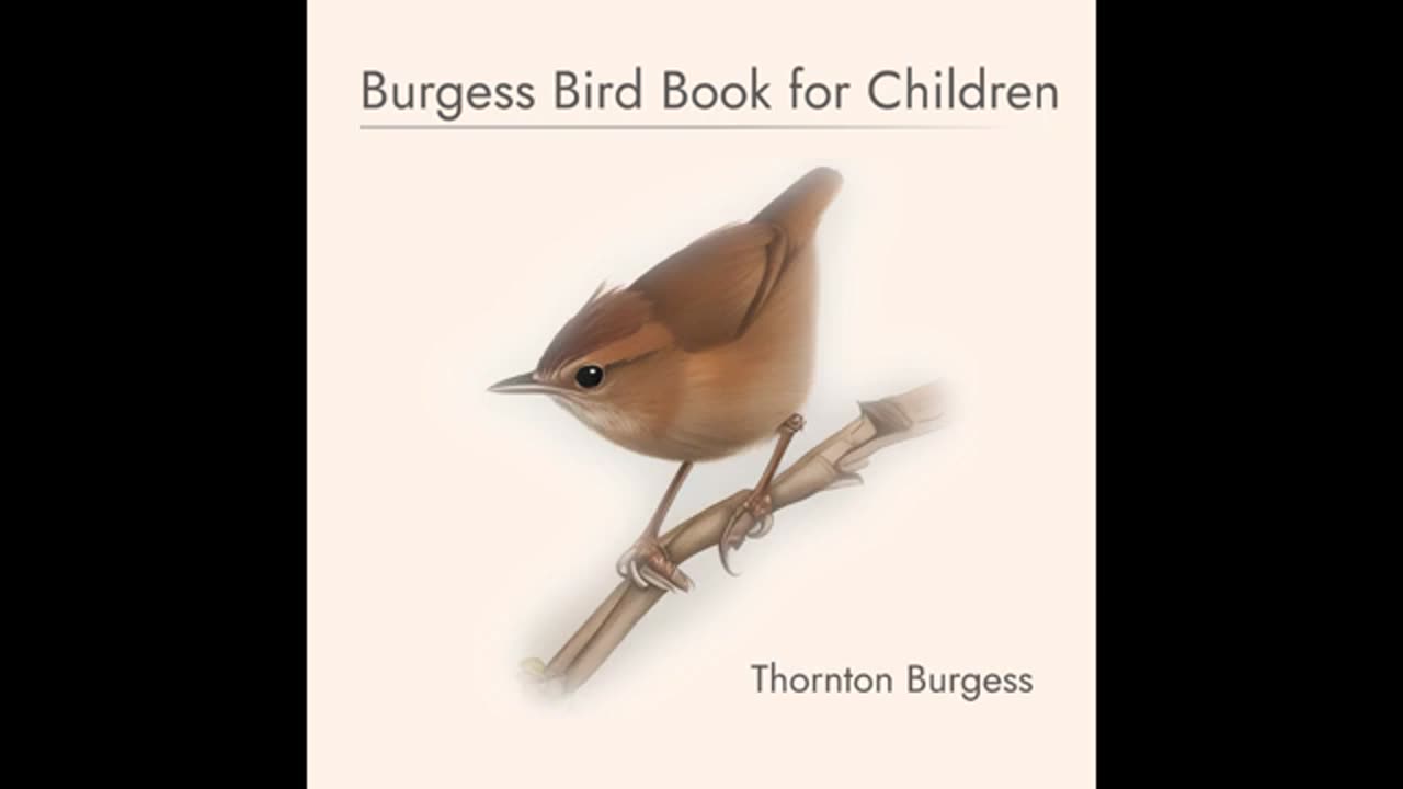 Burgess Bird Book for Children - Thornton W. Burgess (Full Audiobook)