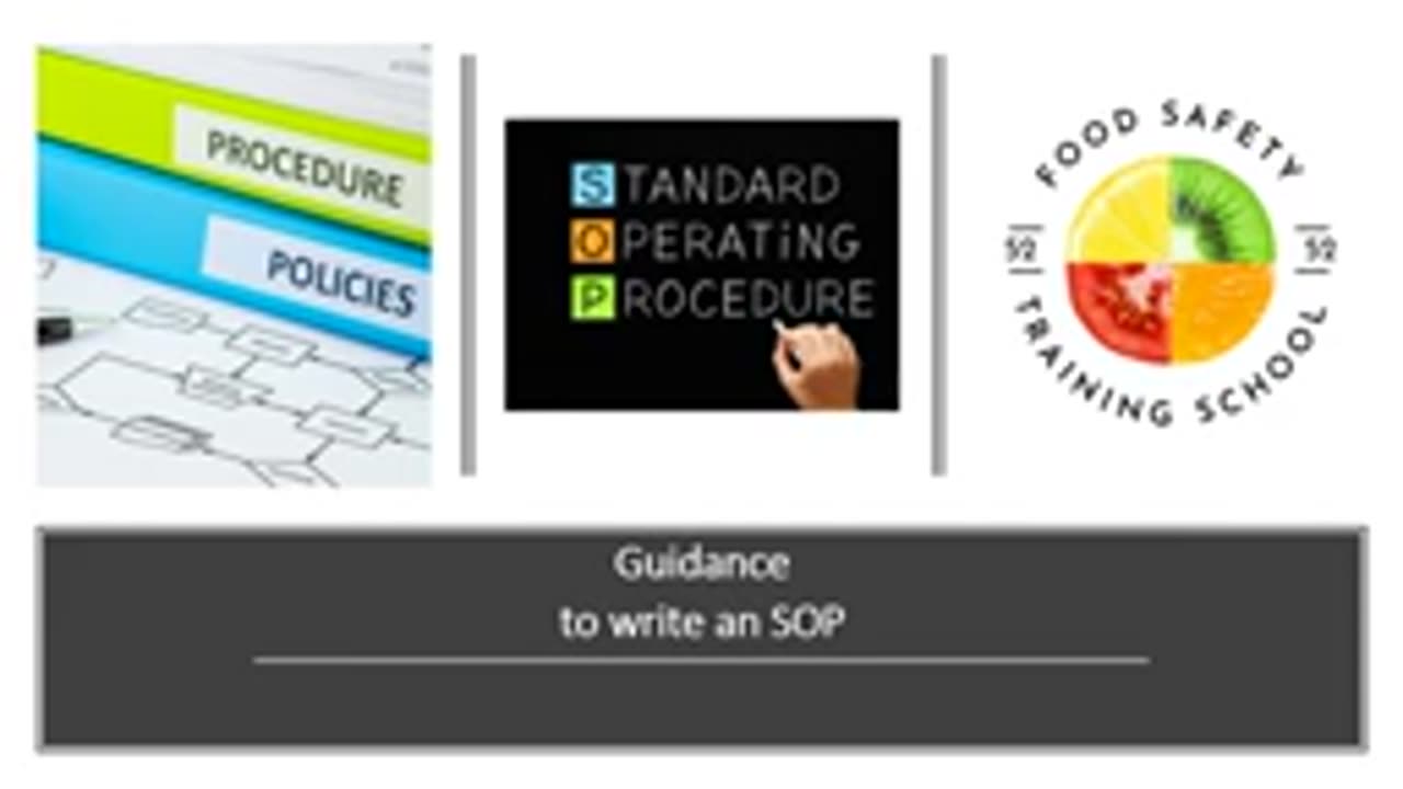 Guidance to writing a Standard Operating Procedure (SOP) - How to write an SOP │ Food Safety