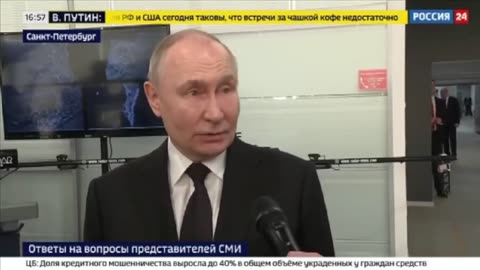 Putin says Trump must go harder on Europe and Ukraine; must move faster; he promised 24...