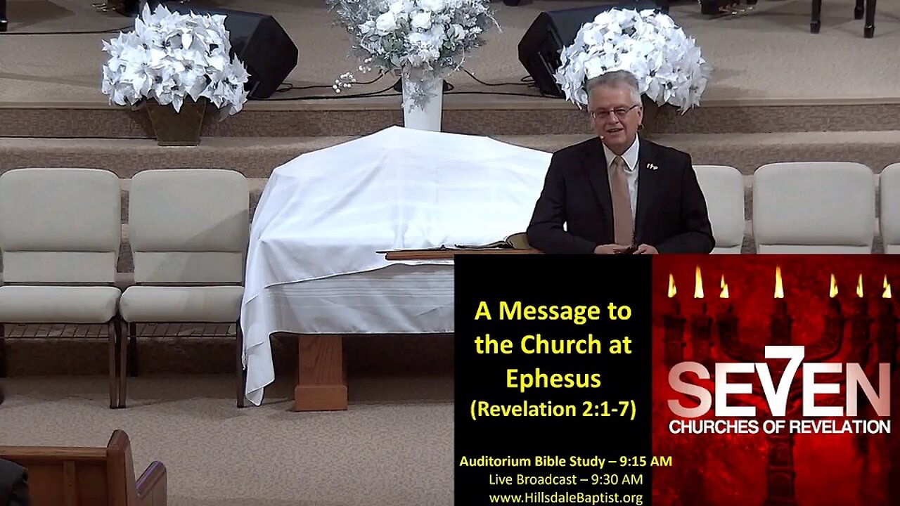 A Message to the Church at Ephesus (Revelation 2:1-7) - Auditorium Bible Study, Dec. 29, 2024