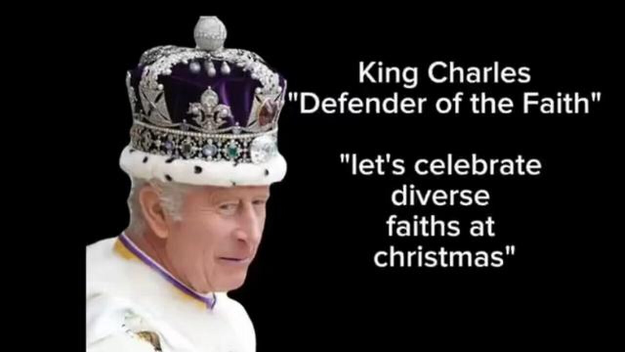 King Charles - Apostate of the Christian faith. #kingsspeech #kingcharles #christimas