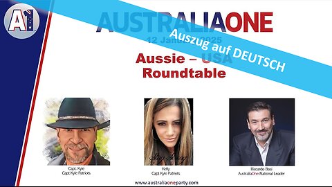 🔎 AustraliaOne Party - Aussie-USA Roundtable vom 12.01.2025 💪🏻🎙🕊