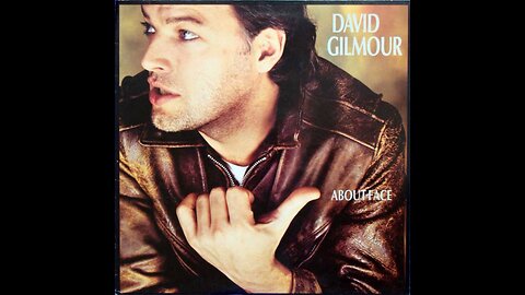 David Gilmour - About Face (1984) [Complete LP] UK, Vinyl Rip