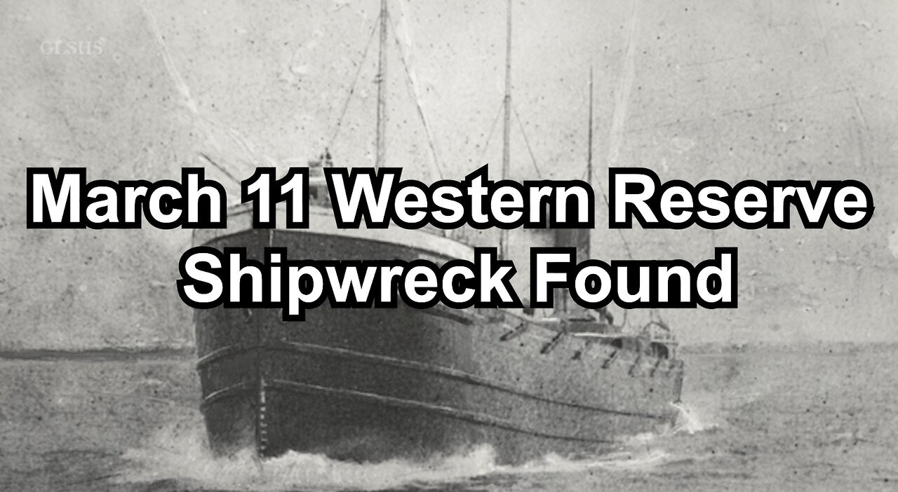 March 11 Western Reserve Shipwreck Found