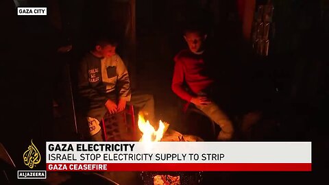 Israel Shuts Off Electricity to Gaza