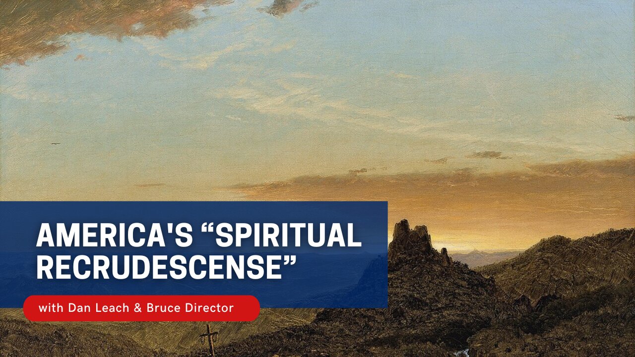 America's "Spiritual Recrudescence" - Saturday Class