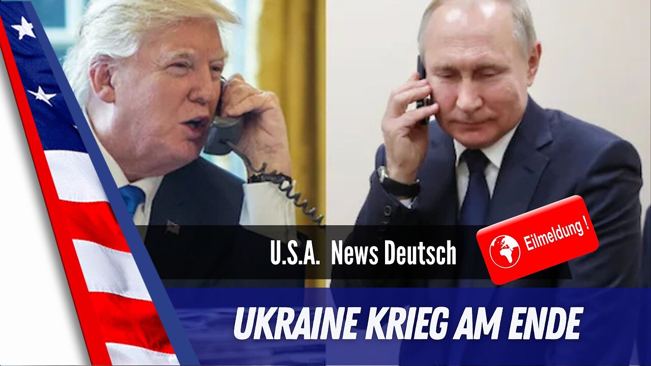 Trump informiert über geheimes Telefonat mit Putin - Ukraine Krieg am Ende.