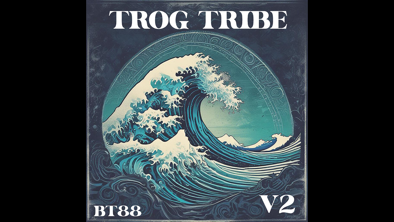 TROG TRIBE V2