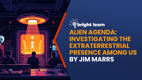 BrightLearn - Alien Agenda: Investigating the Extraterrestrial Presence Among Us by Jim Marrs