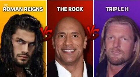 Comparison: Roman Reigns VS The Rock VS Triple H