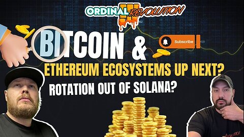 BITCOIN& ETHEREUM ECOSYSTEMS UP NEXT? (Rotation Out Of Solana?)