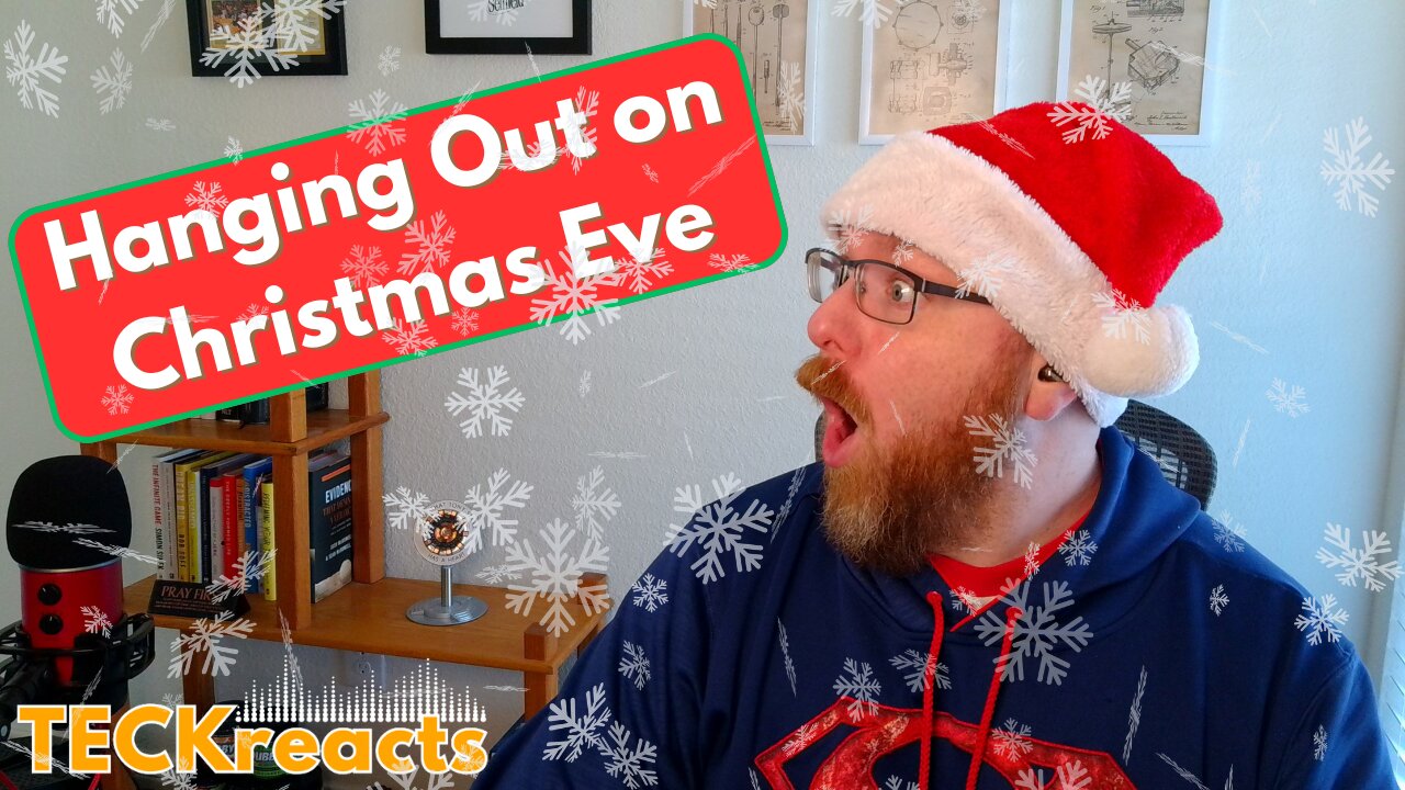 Hanging Out on Christmas Eve! Games? Music? What Shall We Do?