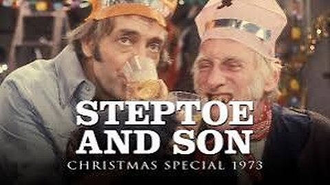 Steptoe And Son: Christmas Special 1973 - The Party