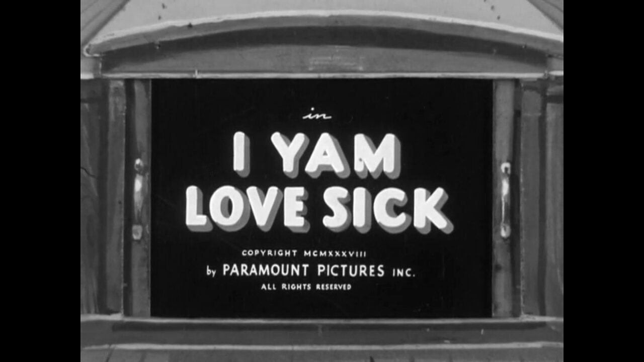 Popeye the Sailor - "I Yam Love Sick"