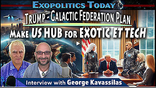 Trump and Galactic Federation Plan to make US the Hub For Exotic ET Technology