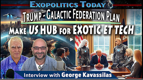 Trump and Galactic Federation Plan to make US the Hub For Exotic ET Technology