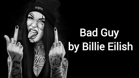 🔥 "Bad Guy" Billie Eilish | The Ultimate Viral Hit 🎶