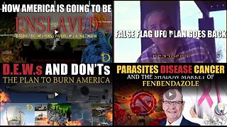 AMERICA - Enslaved / Burned Down / False Flag UFO / [Parasites, Cancer, Disease]