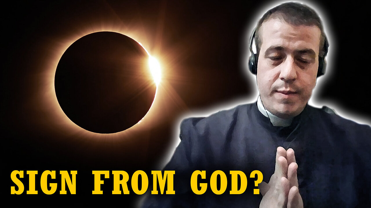 How Should Catholics Handle the Eclipse? (Canon Benjamin Norman, ICKSP)